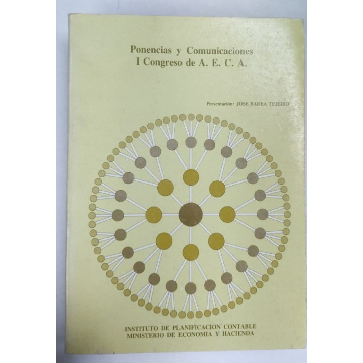 A.E.C.A. Ponencias y Comunicaciones de su I congreso